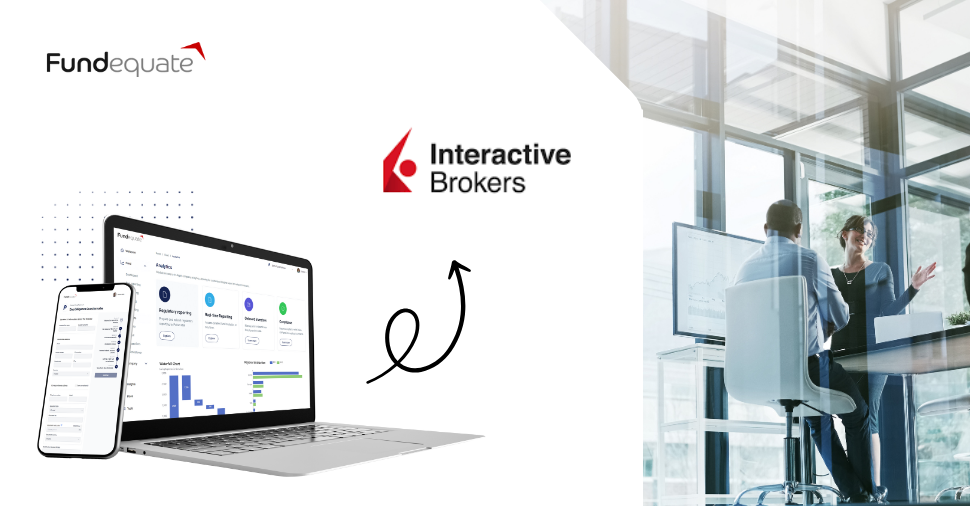 Interactive Brokers IBKR integration AIF Luxembourg